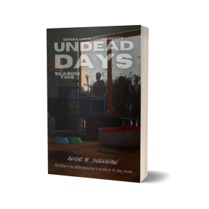 Undead Days Season Two Signed Paperback
