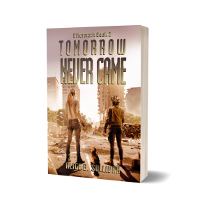 Tomorrow Never Came Signed Paperback